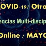 Covid-19: Conferencias multidisciplinarias/ MAYO