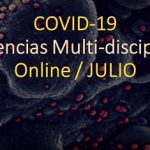Covid-19: Conferencias multidisciplinarias / Julio/ Actualizada