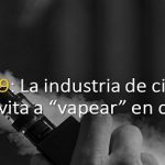 Covid-19: Cigarrillos electrónicos.. adaptan publicidad, a la crisis