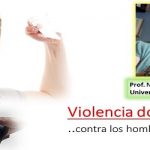 Covid-19: Aumenta la violencia doméstica.. contra los hombres