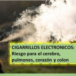Los riesgos de consumir.. cigarrillos electrónicos