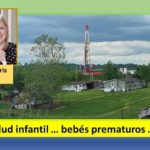 El fracking y sus efectos en la salud materno-infantil