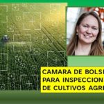 Inventan pequeña cámara.. para evaluar estado de los cultivos