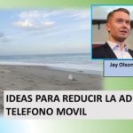 Adicción al teléfono? .. Un cuestionario / unas sugerencias