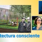 Arquitectura consciente: la gente no vive en una región, vive en una calle