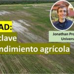 La humedad.. lo que más pesa en el rendimiento de cultivos agrícolas