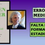 La medicina carece de una buena formación estadística: S. Pinker