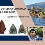 Indígenas andinos practicaron el tiro de flecha con arco.. hace 5.000 años
