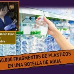 Encuentran miles de fragmentos de plásticos en agua embotellada