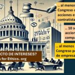 Proponen Ley de Etica para los congresistas- accionistas, en EE.UU