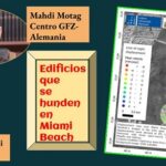 Identifican proceso de hundimiento .. en una muestra de 200 edificios costeros de Miami