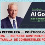 Al Gore.. sobre la masiva campaña para negar el cambio climático