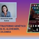 Un libro sobre la misteriosa trampa genética del Alzheimer, en Colombia
