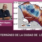 Un mapa, en 3D, del subsuelo de la ciudad de Los Angeles y sus riesgos sísmicos: Caltech